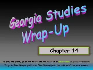 Georgia Studies Wrap-Up