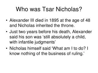 Who was Tsar Nicholas?