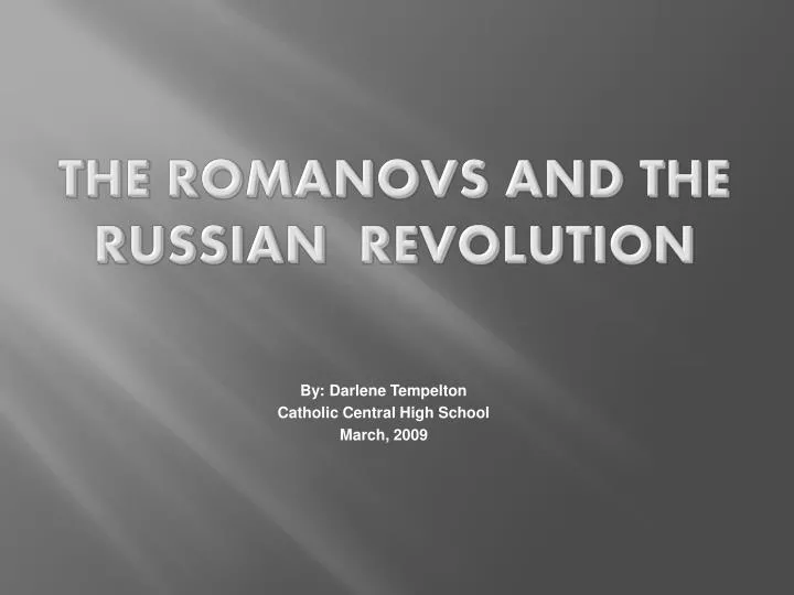 the romanovs and the russian revolution