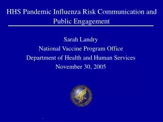HHS Pandemic Influenza Risk Communication and Public Engagement