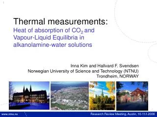 Inna Kim and Hallvard F. Svendsen Norwegian University of Science and Technology (NTNU)