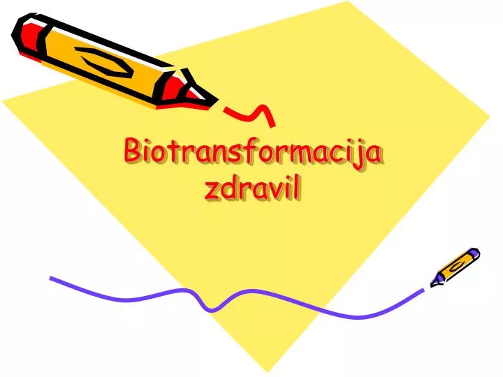 biotransformacija zdravil
