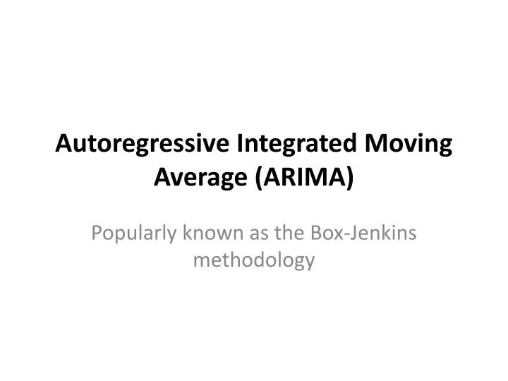 autoregressive integrated moving average arima