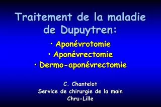 traitement de la maladie de dupuytren