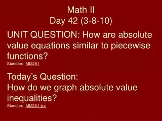 Math II Day 42 (3-8-10)