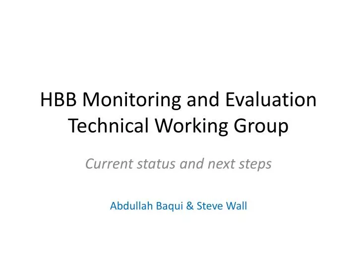 hbb monitoring and evaluation technical working group