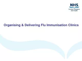 Organising &amp; Delivering Flu Immunisation Clinics