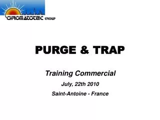 PURGE &amp; TRAP