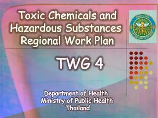 Toxic Chemicals and Hazardous Substances Regional Work Plan