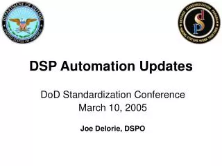DSP Automation Updates