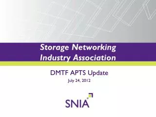 Storage Networking Industry Association