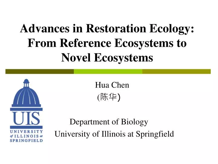 advances in restoration ecology from reference ecosystems to novel ecosystems