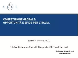 Global Economic Growth Prospects: 2007 and Beyond