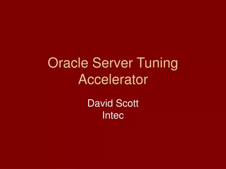 oracle server tuning accelerator