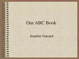 Our ABC Book