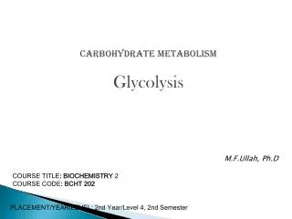 Carbohydrate Metabolism Glycolysis