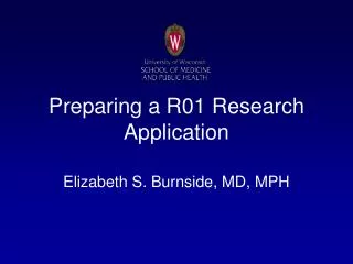 Preparing a R01 Research Application
