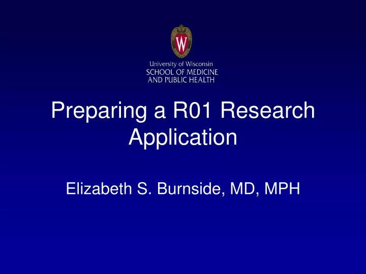 preparing a r01 research application