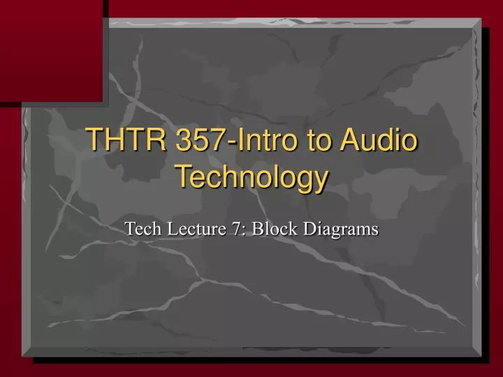 thtr 357 intro to audio technology