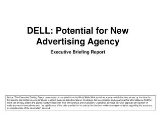 DELL: Potential for New Advertising Agency Executive Briefing Report