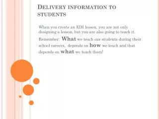 Delivery information to students