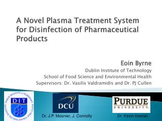 A Novel Plasma Treatment System for Disinfection of Pharmaceutical Products