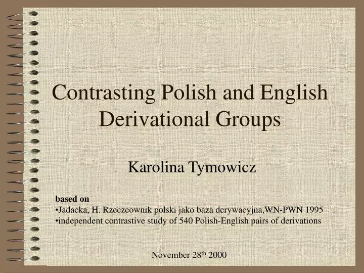 contrasting polish and english derivational groups