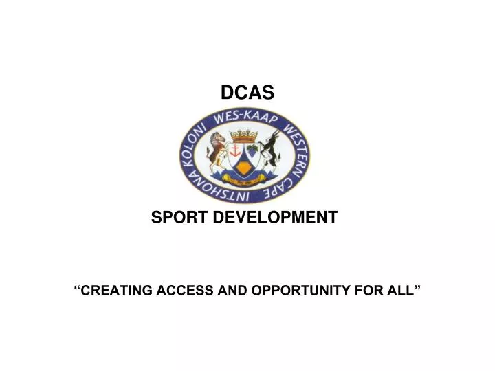 dcas creating access and opportunity for all