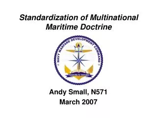 Standardization of Multinational Maritime Doctrine