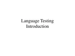Language Testing Introduction