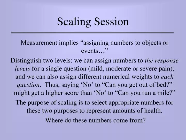 scaling session