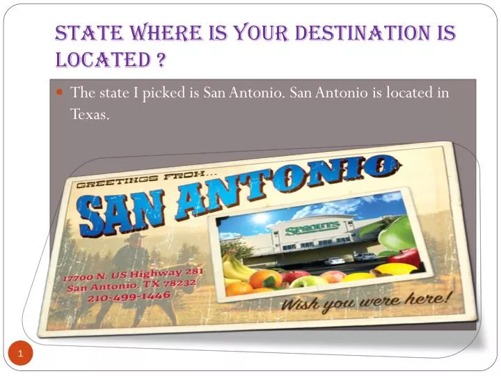 state where is your destination is located