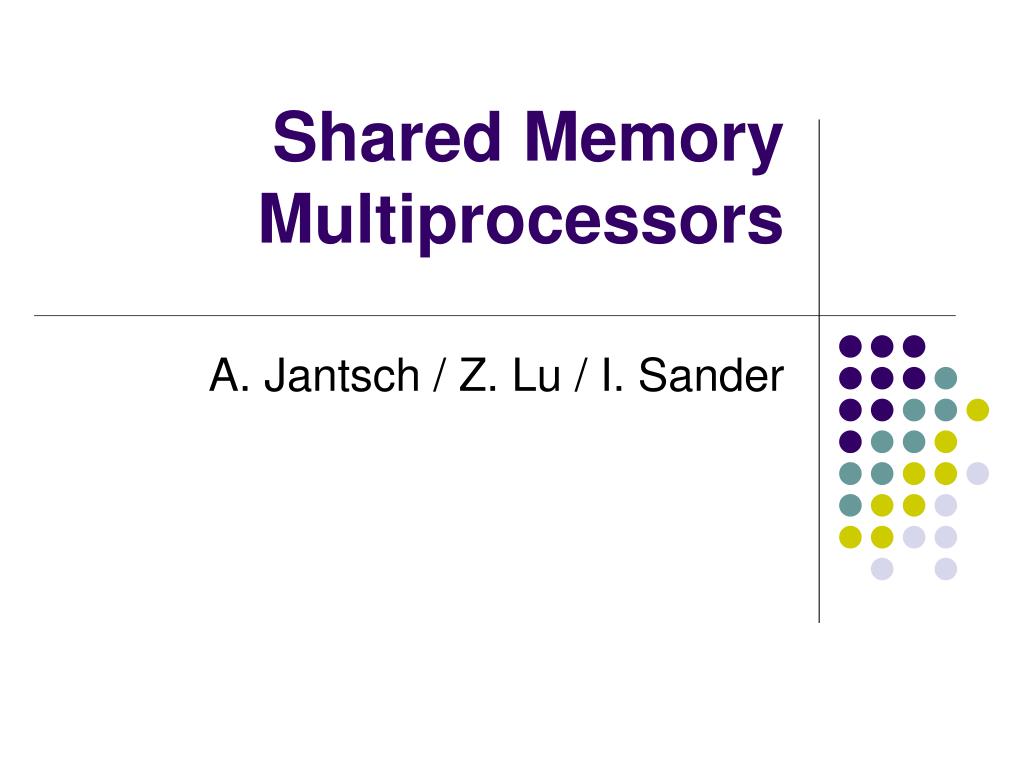 PPT - Shared Memory Multiprocessors PowerPoint Presentation, free ...