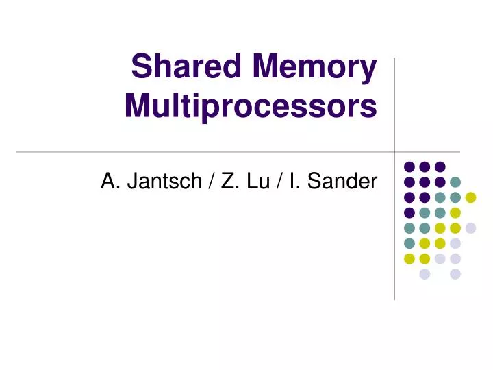 shared memory multiprocessors