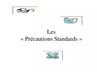 les pr cautions standards