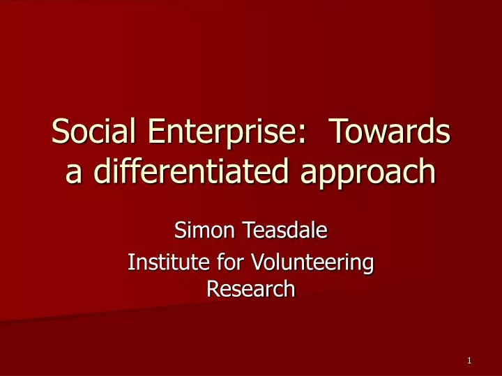 social enterprise towards a differentiated approach
