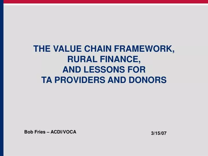 the value chain framework rural finance and lessons for ta providers and donors