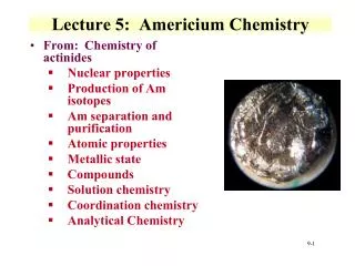 Lecture 5: Americium Chemistry