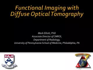 Functional Imaging with Diffuse Optical Tomography