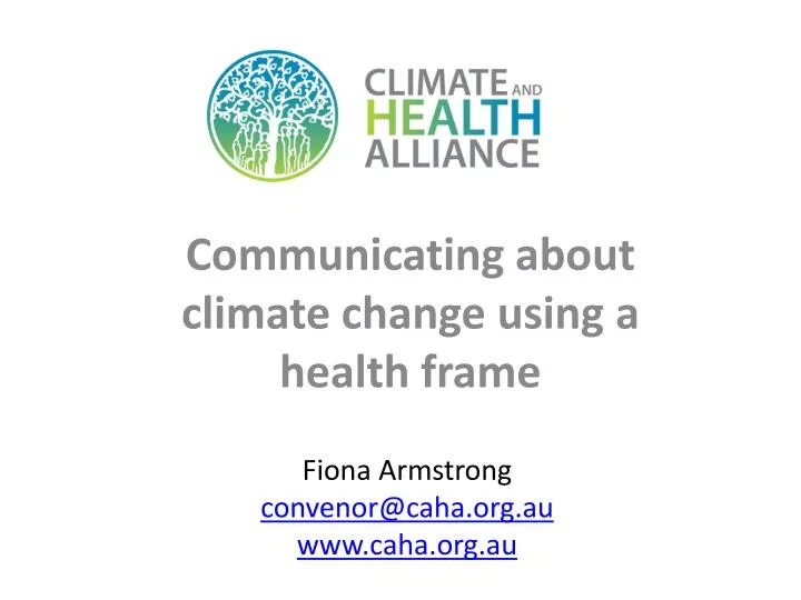 communicating about climate change using a health frame