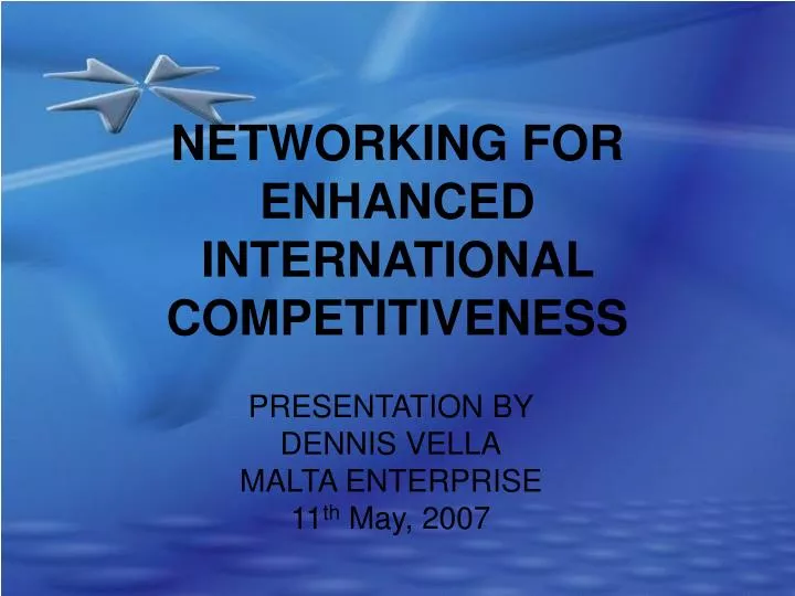 networking for enhanced international competitiveness