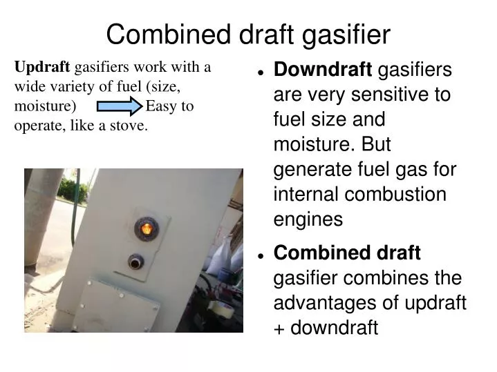 combined draft gasifier