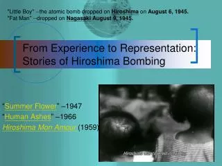 From Experience to Representation: Stories of Hiroshima Bombing