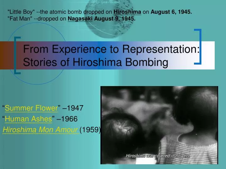 from experience to representation stories of hiroshima bombing
