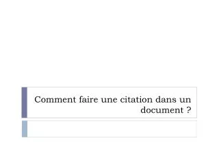 comment faire une citation dans un document