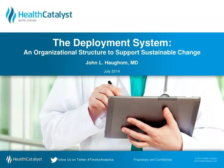 the deployment system an organizational structure to support sustainable change
