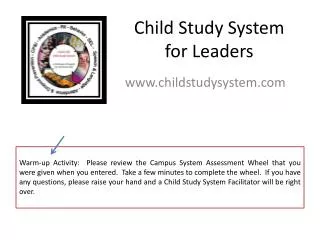 Child Study System for Leaders