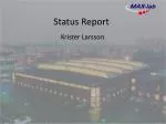 Status Report - slide 1