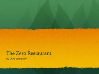 The Zero Restaurant