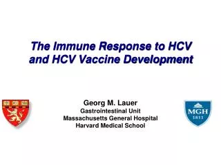 The Immune Response to HCV and HCV Vaccine Development